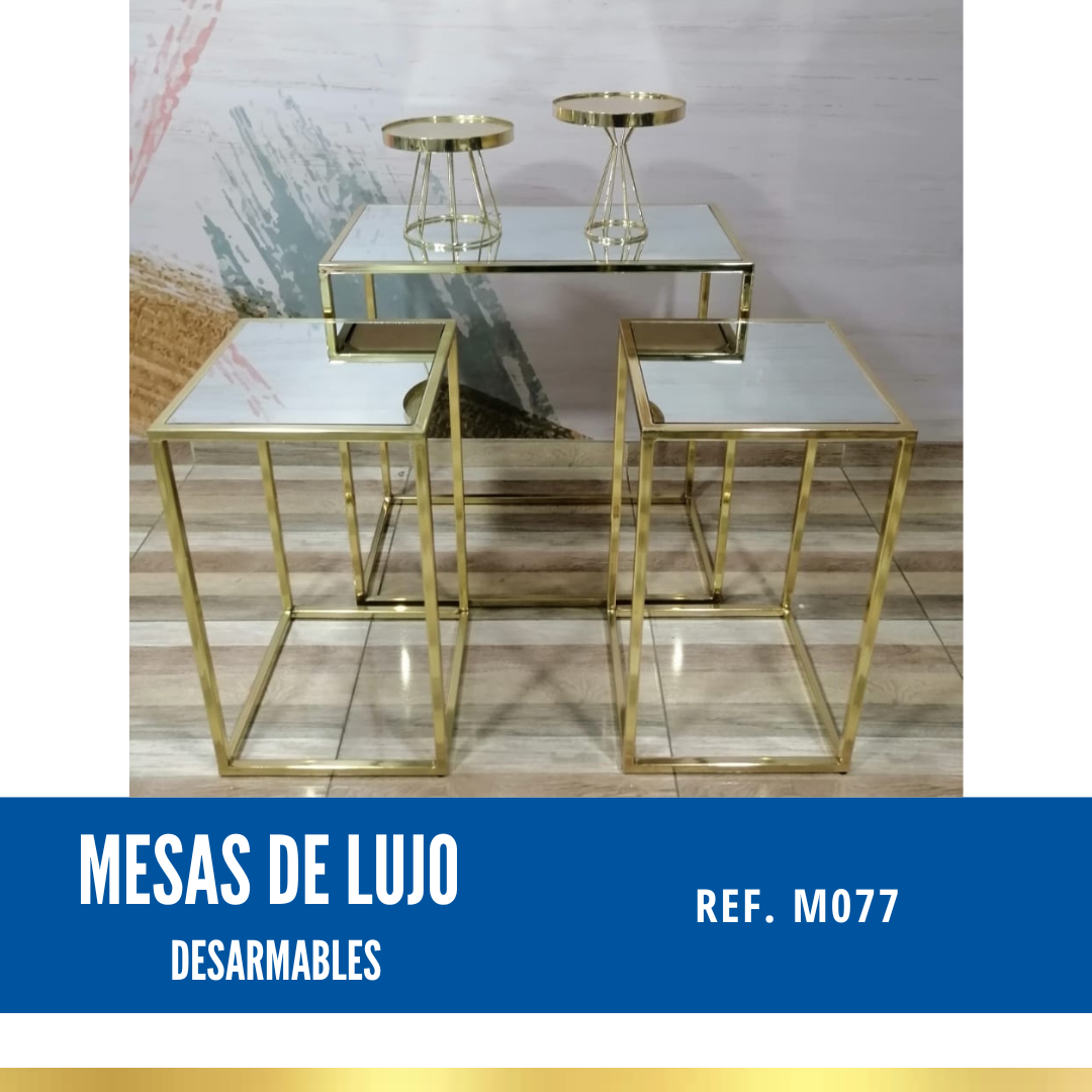 Ref. M077 kit x 3 Mesa de Lujo