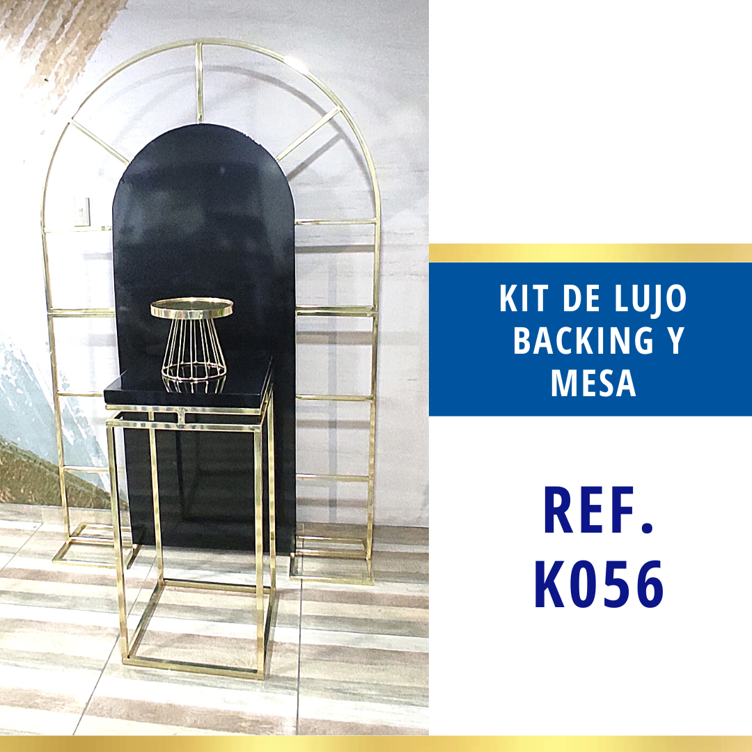 Ref. K056 Kit Backing y Mesa de Lujo