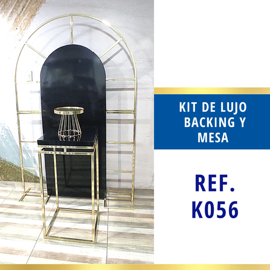 Ref. K056 Kit Backing y Mesa de Lujo