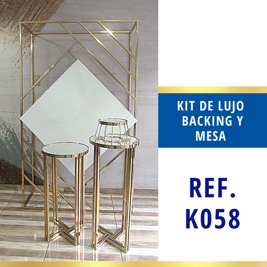 Ref. K058 Kit Backing y Mesa de Lujo